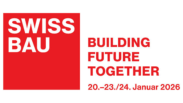 Die Swissbau 2026 schafft neue Synergien